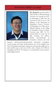 1 2 DISTINGUISHED ALUMNI Dr. Qiang Fu received his BS in 1983 and MS in 1985 from Beijing