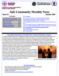 Department of Public Health Sciences Division of Social Medicine Safe Community Monthly News Issue 27