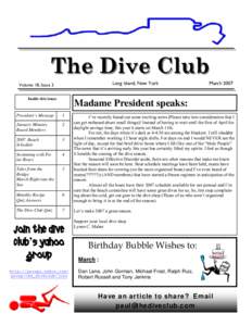 The Dive Club Long Island, New York Volume 18, Issue 3 Inside this issue: