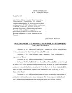 #7628 Order Re Albany and Craftsbury Motion for Reconsideration STATE OF VERMONT PUBLIC SERVICE BOARD Docket No[removed]Joint Petition of Green Mountain Power Corporation, Vermont Electric Cooperative, Inc., and Vermont
