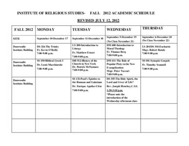 INSTITUTE OF RELIGIOUS STUDIES-  FALL 2012 ACADEMIC SCHEDULE REVISED JULY 12, 2012 FALL 2012