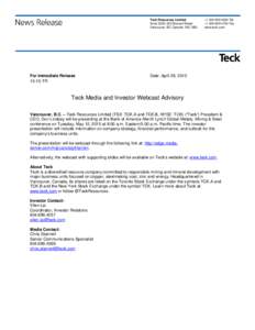 Teck Resources Limited Suite 3300, 550 Burrard Street Vancouver, BC Canada V6C 0B3 For Immediate ReleaseTR