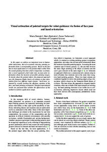 Visual estimation of pointed targets for robot guidance via fusion of face pose and hand orientation Maria Pateraki†, Haris Baltzakis†, Panos Trahanias†‡ †Institute of Computer Science Foundation for Research a