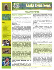 Kaska Dena News Spring 2014 Volume 6, Issue 1  TREATY UPDATE