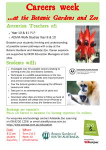 Careers week  ...at the Botanic Gardens and Zoo Attention Teachers of; 