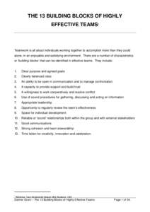 THE 13 BUILDING BLOCKS OF HIGHLY EFFECTIVE TEAMS 1  Teamwork is all about individuals working together to accomplish more than they could