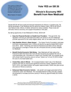 “The expansion of Medicaid as originally envisioned by the Affordable Care Act is the best way to mitigate additional cost pressures on employers and consumers in the near term.”