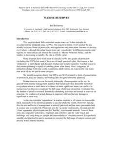 Paper by Dr W. J. Ballantine for UNEP/CBD/AHTEG meeting October 2001 at Leigh, New Zealand Developed from course on Principles and Dynamics of Marine Reserves 1998 throughMARINE RESERVES Bill Ballantine University