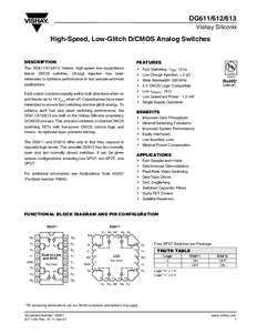 DG611Vishay Siliconix High-Speed, Low-Glitch D/CMOS Analog Switches  DESCRIPTION