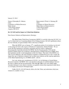 January 23, 2014 Senator Christopher K. Johnson Chair Committee on Marine Resources Maine Senate 3 State House Station