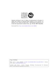 Michael, M; King, L; Guo, L; McKee, M; Richardson, E; Stuckler, D[removed]The mystery of missing female children in the caucasus: an analysis of sex ratios by birth order. International perspectives on