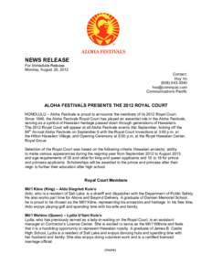 NEWS RELEASE For Immediate Release Monday, August 20, 2012 Contact: Huy Vo[removed]