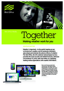 Met Office Media  Together Making weather work for you Weather Matters