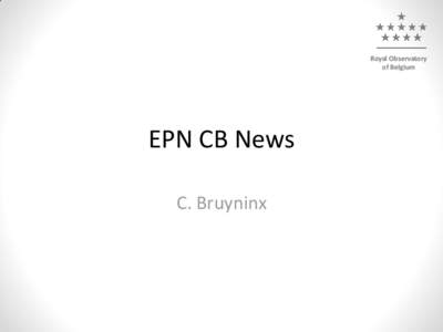 Royal Observatory of Belgium EPN CB News C. Bruyninx