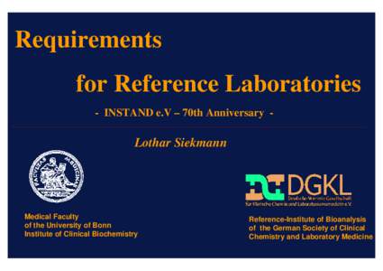 Requirements for Reference Laboratories - INSTAND e.V – 70th Anniversary _________________________________________________________________________________________________________________________________________________