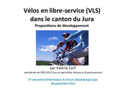 Vélos en libre-service (VLS)  dans le canton du Jura Propositions de développement