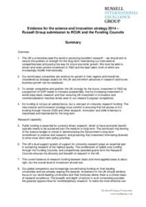 Evidence for the science and innovation strategy 2014 – Russell Group submission to RCUK and the Funding Councils Summary Overview 1. The UK’s universities lead the world in producing excellent research – we should