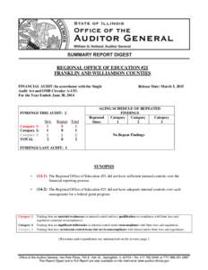 REGIONAL OFFICE OF EDUCATION #21 FRANKLIN AND WILLIAMSON COUNTIES FINANCIAL AUDIT (In accordance with the Single Audit Act and OMB Circular A-133) For the Year Ended: June 30, 2014