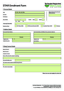 STAR Enrolment Form 1 Personal Details National Student Index Number (NSN) (if known)  Mr, Mrs, Miss, Ms, Other