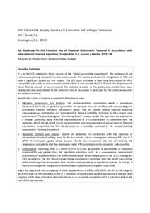 Attn. Elizabeth M. Murphy, Secretary U.S. Securities and Exchange Commission 100 F Street, N.E. Washington, D.C[removed]Re: Roadmap for the Potential Use of Financial Statements Prepared in Accordance with International F