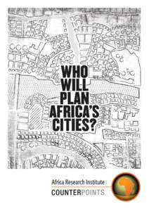 COUNTERPOINTS  The Counterpoints series presents a critical account of defining ideas, in and about Africa. The scope is broad, from international development policy to popular perceptions of the continent.