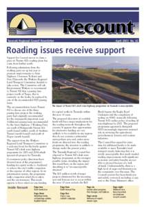 Taranaki Regional Council Newsletter  April 2003 No. 42 Roading issues receive support Support for Council moves to claim a