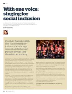 csr  With one voice: singing for social inclusion A COMMUNITY CHOIR SOCIAL INCLUSION PROGRAM IS ALLOWING A