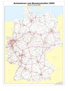 Autobahnen und Bundesstraßen 2005 Stand: 01. Januar 2005 D Ä N E - Westerland