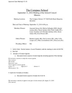 Approved Open MeetingThe Compass School September 13, 2016 Meeting of the School Council Minutes Meeting Location: