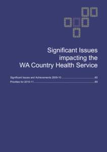 WACHS Annual Report[removed]Significant issues impacting the WA Country Health Service