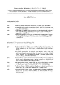 Professor Dr. THOMAS SAALFELD, AcSS Lehrstuhl für Vergleichende Politikwissenschaft • Otto-Friedrich-Universität Bamberg • Feldkirchenstraβe 21, 96045 Bamberg, Germany • Telephone: +[removed]2555 • Fax: +[removed]2556 • E-mail: [removed]