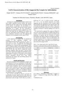 Photon Factory Activity Report 2011 #B  NW10A/2010G020 XAFS Characterization of SiO2-Supported Ru Complex for Sulfoxidation Niladri MAITY1, Chularat WATTANAKIT1, Satoshi MURATSUGU1, Nozomu ISHIGURO1, and