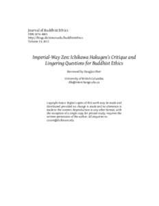 Journal of Buddhist Ethics ISSNhttp://blogs.dickinson.edu/buddhistethics Volume 19, 2012  Imperial-Way Zen: Ichikawa Hakugen’s Critique and