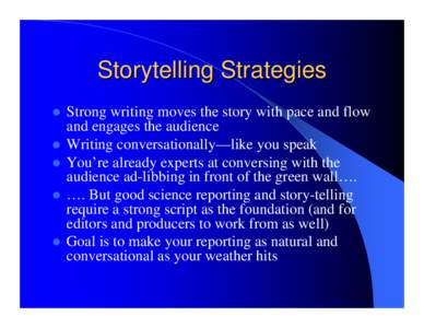 Storytelling Strategies z z z z