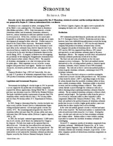 STRONTIUM By Joyce A. Ober Domestic survey data and tables were prepared by Hoa P. Phamdang, statistical assistant, and the world production table was prepared by Regina R. Coleman, international data coordinator. Stront