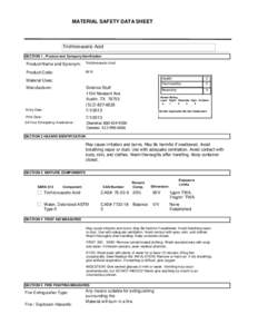 MATERIAL SAFETY DATA SHEET  Trichloroacetic Acid SECTION 1 . Product and Company Idenfication  Product Name and Synonym: