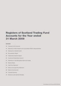 Registers of Scotland Trading Fund Accounts for the Year ended 31 March 2009 Contents 40