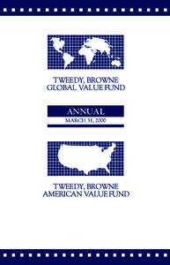 TWEEDY, BROWNE GLOBAL VALUE FUND ANNUAL MARCH 31, 2000