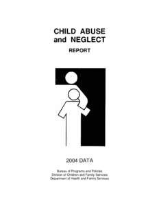 Child Abuse and Neglect Report 2004 Data