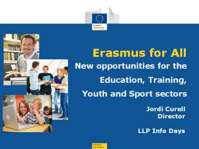 Europe / Erasmus Mundus / Jean Monnet / College of Europe / European integration / Jean Monnet programme / Educational policies and initiatives of the European Union / Education / European Union