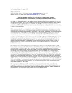 For Immediate Release: 16 August 2002 MEDIA CONTACTS: Dr. Steven Miller, NURC/UNCW, Center Director: [removed], [removed]Mark E. Ward, NURC Public Affairs: [removed], [removed]Aquarius Aqua