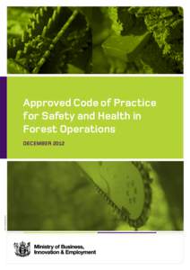 Approved Code of Practice for Safety and Health in Forest Operations DOLMAR 13