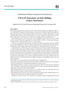 CMAAO Policies  Confederation of Medical Associations in Asia and Oceania CMAAO Statement on Task Shifting (Tokyo Statement)