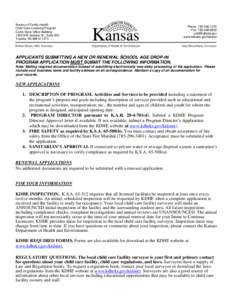 Bureau of Family Health Child Care Licensing Program Curtis State Office Building 1000 SW Jackson St., Suite 200 Topeka, KS[removed]