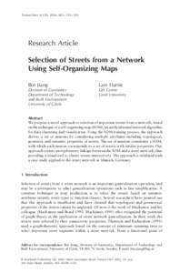 Transactions in GIS, 2004, 8(3): 335 – 350  Research Article Selection of Streets from a Network Using Self-Organizing Maps