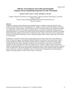 Abstract #162  Effective Networking for Successful and Sustainable Volunteer Stream Monitoring Programs in Urban Watersheds Joanna Cornell1, Laura T. Grape2, and Diana A. Saccone3 1