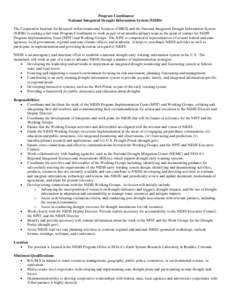 Program Coordinator National Integrated Drought Information System (NIDIS) The Cooperative Institute for Research in Environmental Sciences (CIRES) and the National Integrated Drought Information System (NIDIS) is seekin