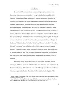 Jonathan Dentler Introduction In April of 1899, Edward Abbott, a prominent Episcopalian minister from Cambridge, Massachusetts, embarked on a voyage to the Far East aboard the USS Chingtu. Visiting China, Japan, and the 