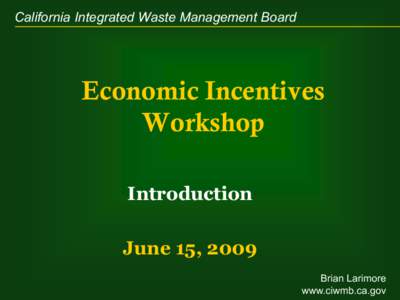 Economics Incentives Workshop-Introduction
