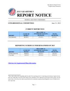 July Quarterly Report Notice Congressional Committees JULY QUARTERLY  REPORT NOTICE
